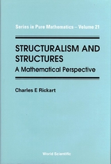 STRUCTURALISM & STRUCTURES (V21) - Charles E Rickart
