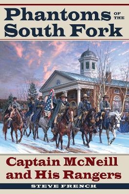 Phantoms of the South Fork - Steve French