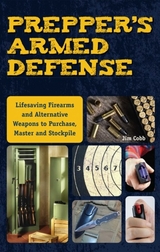 Prepper's Armed Defense -  Jim Cobb