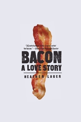 Bacon - Heather Lauer