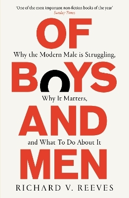 Of Boys and Men - Richard V. Reeves
