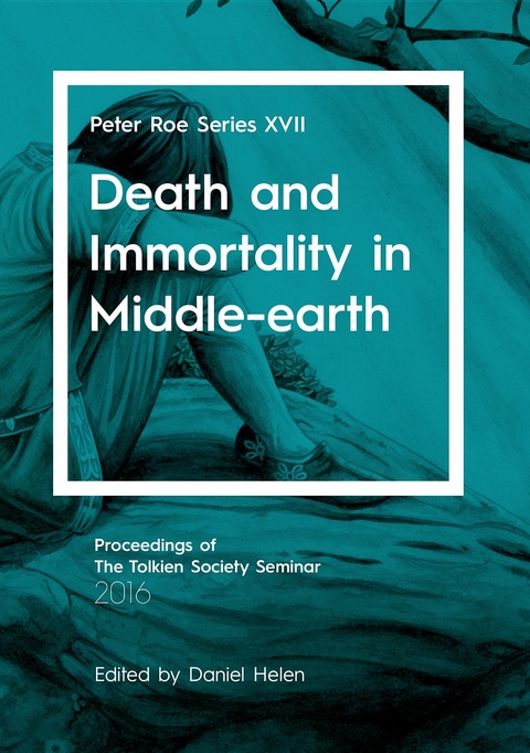 Death and Immortality in Middle-earth - 