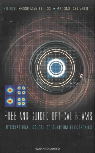 FREE & GUIDED OPTICAL BEAMS