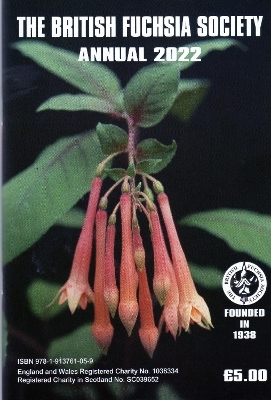 THE BRITISH FUCHSIA SOCIETY ANNUAL 2022 - Paul Munro