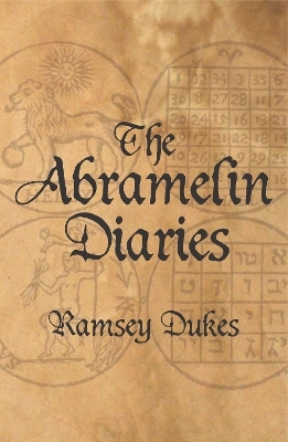 The Abramelin Diaries