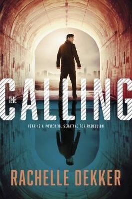 The Calling - Rachelle Dekker
