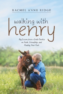 Walking with Henry - Rachel Anne Ridge