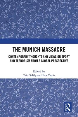 The Munich Massacre - 