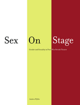 Sex on Stage -  Andrew Wyllie
