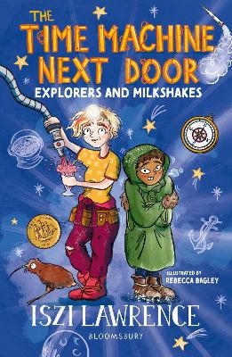The Time Machine Next Door: Explorers and Milkshakes - Iszi Lawrence