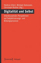 Digitalit&auml;t und Selbst - 