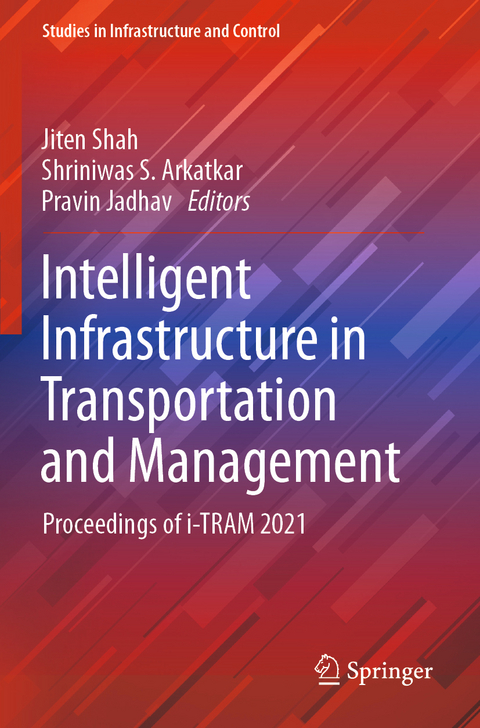 Intelligent Infrastructure in Transportation and Management - 