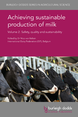 Achieving sustainable production of milk Volume 2 - 
