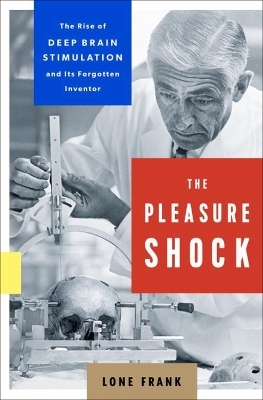 The Pleasure Shock - Lone Frank
