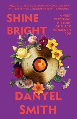 Shine Bright - Danyel Smith