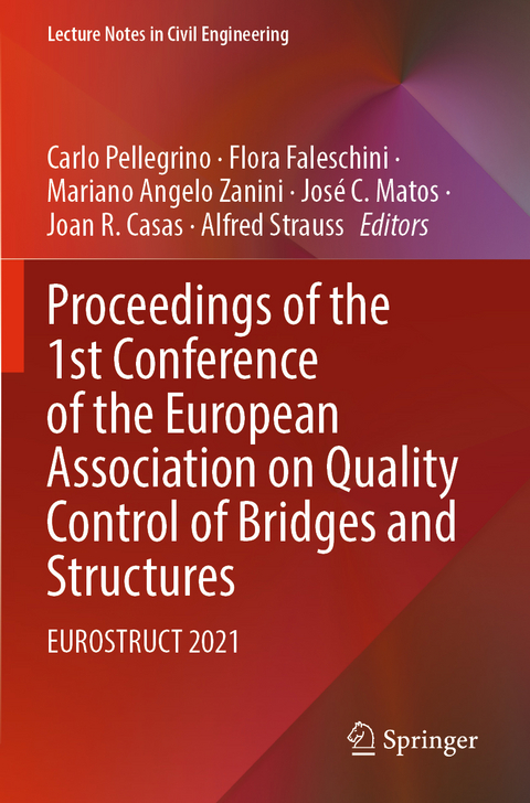 Proceedings of the 1st Conference of the European Association on Quality Control of Bridges and Structures - 