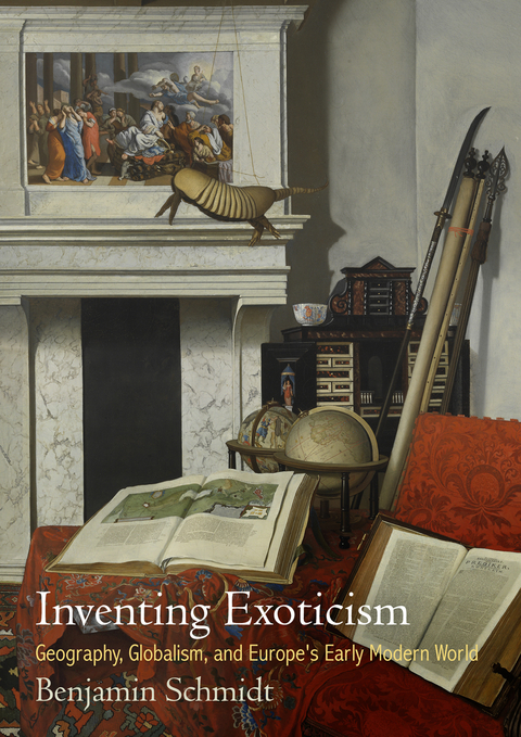 Inventing Exoticism - Benjamin Schmidt