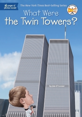 What Were the Twin Towers? - Jim O'Connor