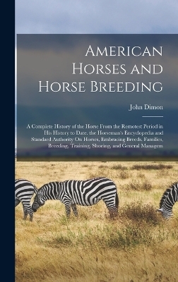 American Horses and Horse Breeding