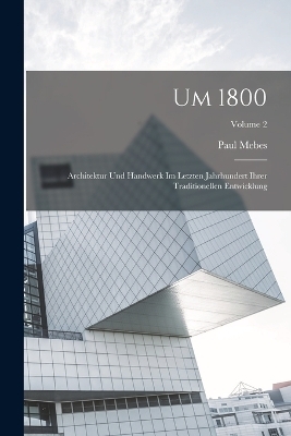 Um 1800 - Paul Mebes
