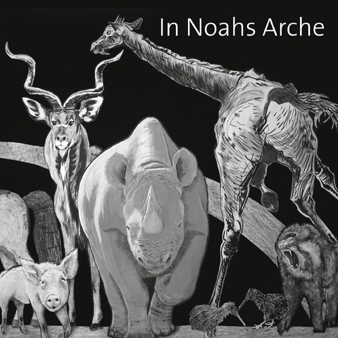 In Noahs Arche - Beth Adams-RAy, Florian S&ouml;ll