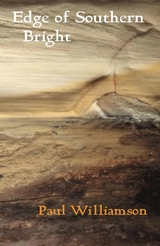 Edge of Southern Bright - Paul Williamson