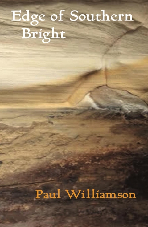 Edge of Southern Bright - Paul Williamson