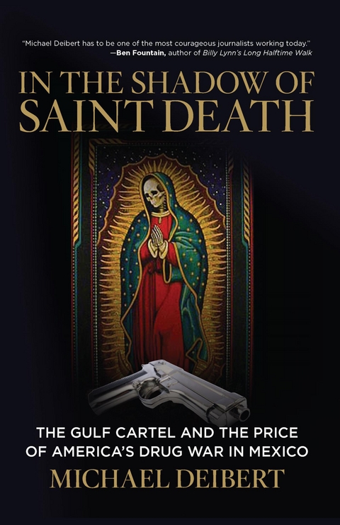 In the Shadow of Saint Death -  Michael Deibert