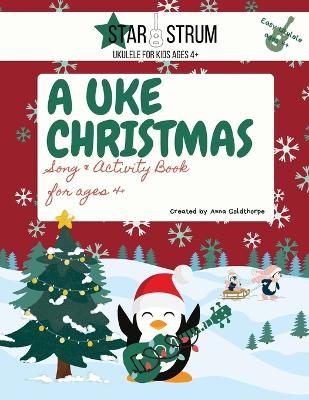 A Uke Christmas - Anna Goldthorpe