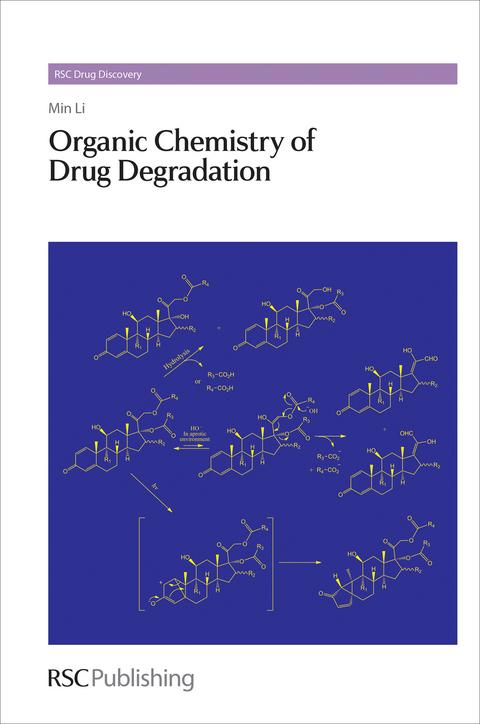 Organic Chemistry of Drug Degradation - Min Li