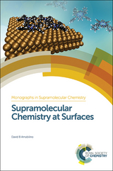 Supramolecular Chemistry at Surfaces - David B Amabilino