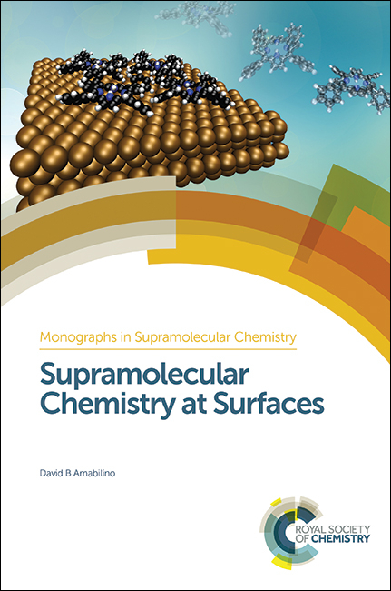 Supramolecular Chemistry at Surfaces - David B Amabilino