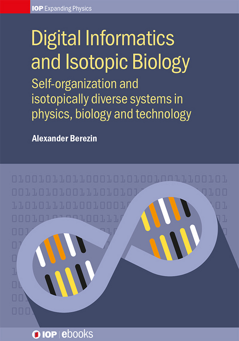 Digital Informatics and Isotopic Biology - Alexander Berezin