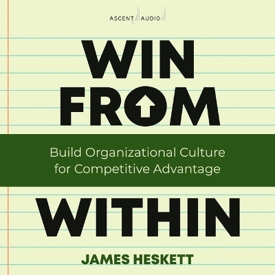 Win from Within - James Heskett