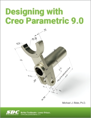 Designing with Creo Parametric 9.0