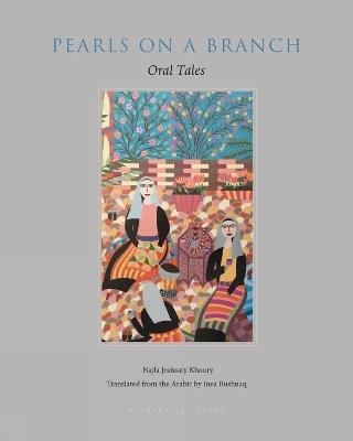 Pearls on a Branch - Najla Khoury
