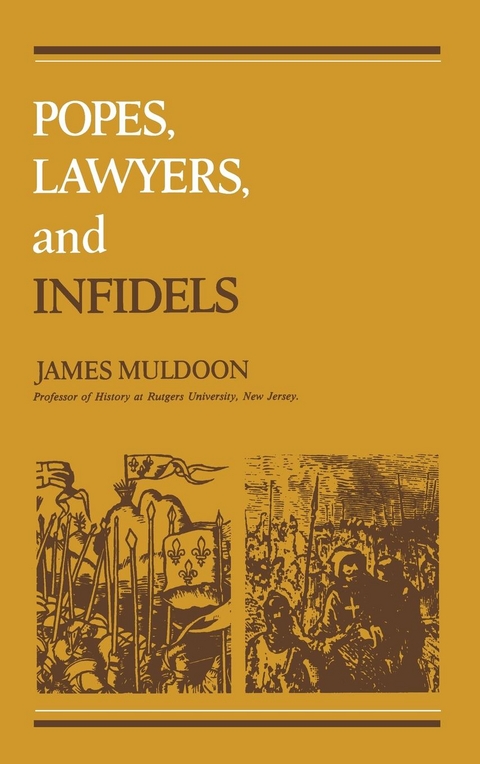 Popes, Lawyers, and Infidels - James Muldoon