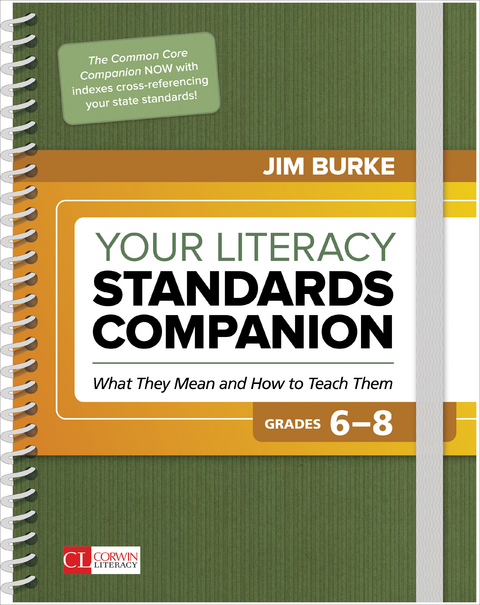 Your Literacy Standards Companion, Grades 6-8 - Jim Burke