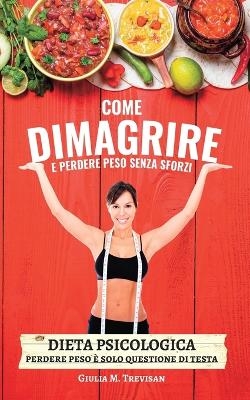 Dieta Psicologica - Giulia M Trevisan