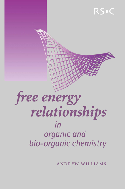 Free Energy Relationships in Organic and Bio-Organic Chemistry -  Andrew Williams