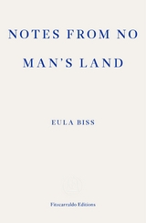 Notes from No Man's Land -  Eula Biss