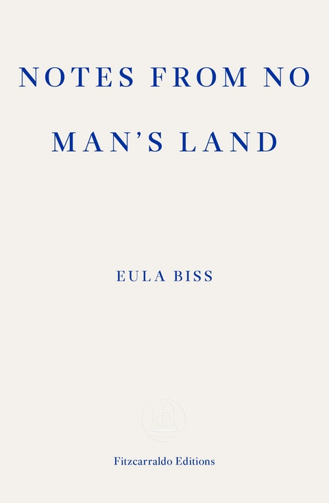 Notes from No Man's Land -  Eula Biss