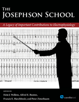 The Josephson School: A Legacy of Important Contributions to Electrophysiology - 