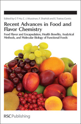 Recent Advances in Food and Flavor Chemistry - 