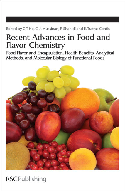 Recent Advances in Food and Flavor Chemistry - 