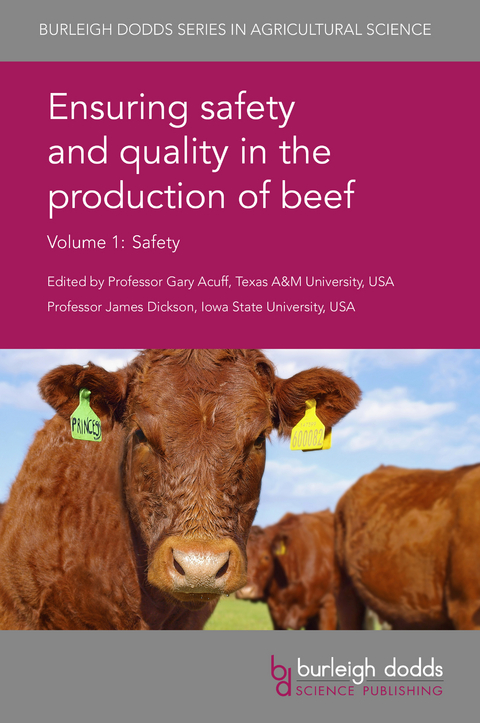 Ensuring safety and quality in the production of beef Volume 1 - 