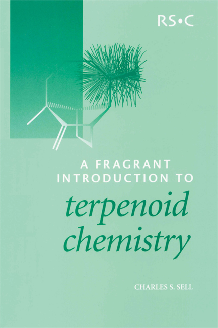 A Fragrant Introduction to Terpenoid Chemistry - Charles S Sell