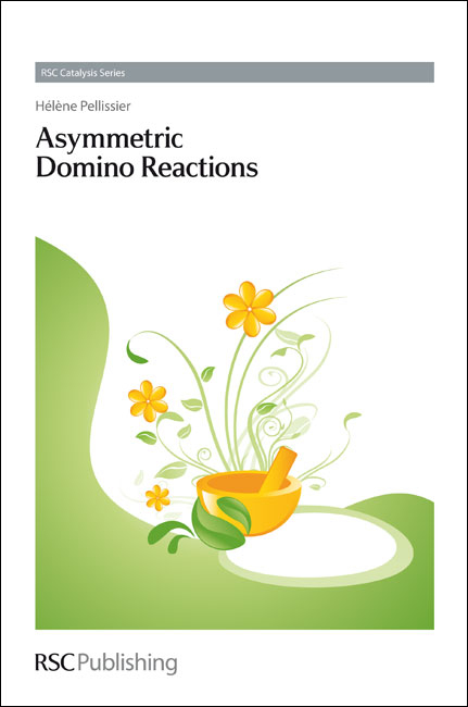 Asymmetric Domino Reactions - H&eacute;l&egrave;ne Pellissier