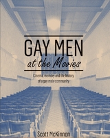 Gay Men at the Movies - Scott McKinnon