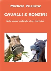 Cavalli e ronzini